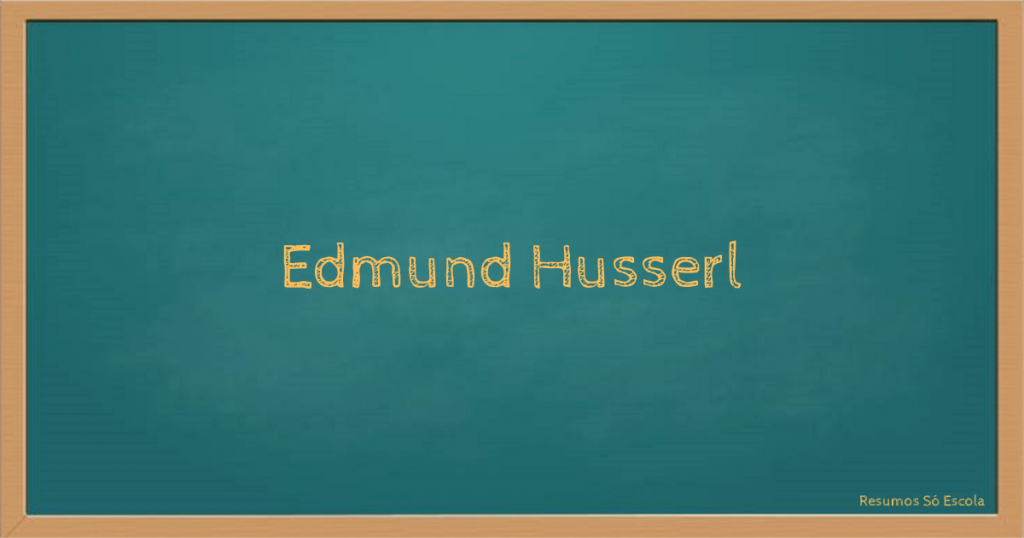 Fenomenologia de Edmund Husserl