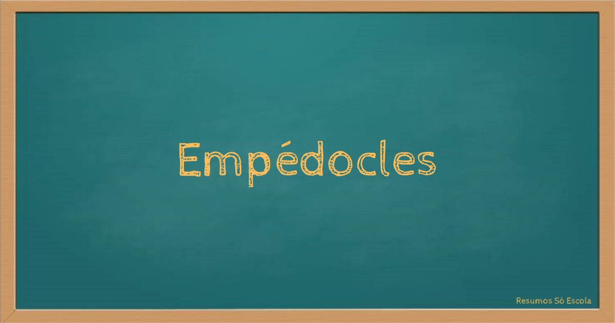 Arquivos Frases de Empédocles - Resumos Só Escola