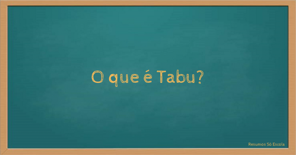 O que é Tabu