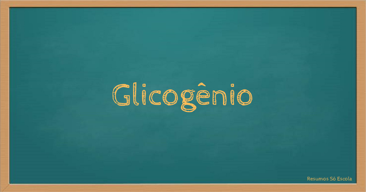 Glicogênio
