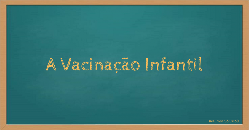 Vacinação Infantil